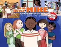 Big Bully Mike Coloring Book