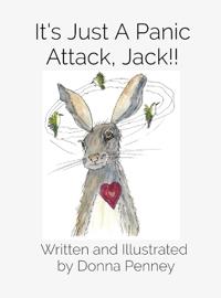 It's Just A Panic Attack, Jack!!