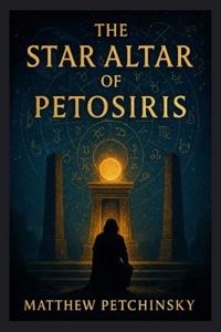The Star Altar of Petosiris