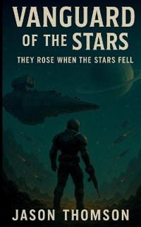 Vanguard of the Stars
