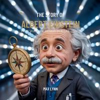 Bokomslag för "The Story of Albert Einstein"