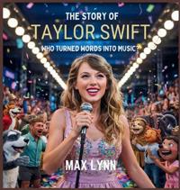 The Story of Taylor Swift