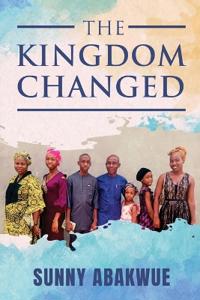 The Kingdom Changed
