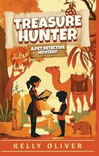 Treasure Hunter, Fun-Filled Mystery for Kids