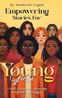 Bokomslag för "Empowering Stories for Young Girls"