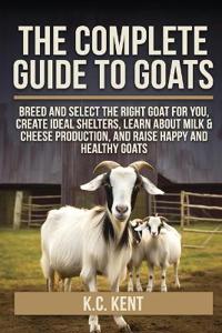 Bokomslag för "The Complete Guide To Goats"
