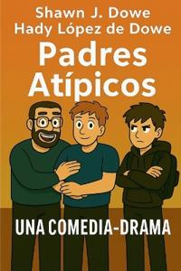 Padres Atípicos