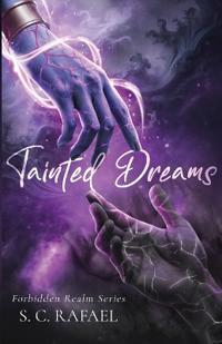 Tainted Dreams
