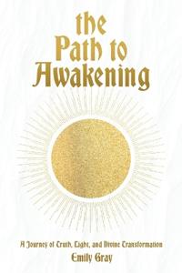 Bokomslag för "The Path to Awakening"
