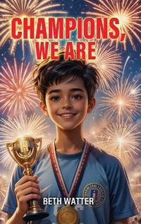 Champions, We Are