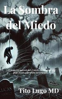 La Sombra del Miedo