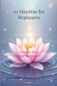 50 Mantras for Beginners