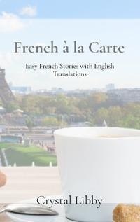 French à la Carte