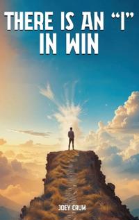 There Is an "I" in Win