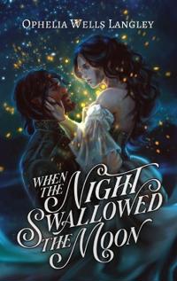 Bokomslag för "When The Night Swallowed The Moon"