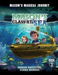 Mason's Magical Journeys