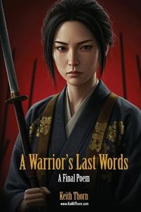 A Warrior's Last Words