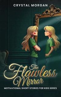 Bokomslag för "The Flawless Mirror"
