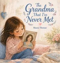 The Grandma That I've Never Met