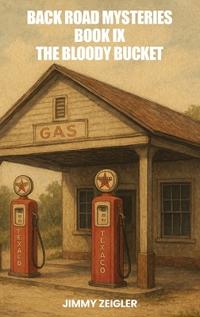 Back Road Mysteries Book IX