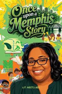 Once Upon a Memphis Story