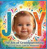 The Joy of Grandparenting