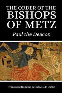 The Order of the Bishops of Metz