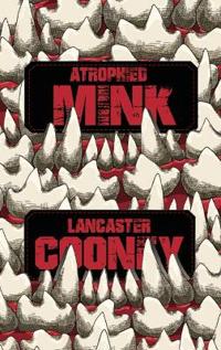Atrophied Mink