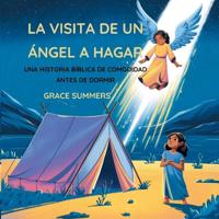 Bokomslag för "La Visita De Un Ángel A Hagar"