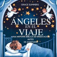 Ángeles En El Viaje