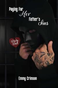 Paying For Her Father's Sins