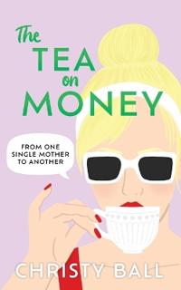 The Tea On Money
