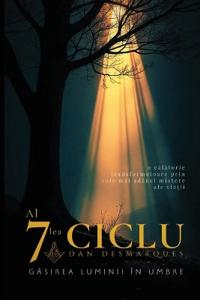 The Seventh Cycle / Al șaptelea ciclu