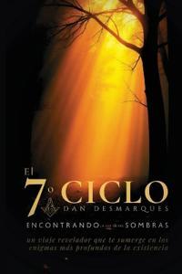 The Seventh Cycle / El séptimo ciclo