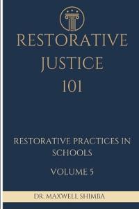 Restorative Justice 101