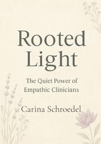 Rooted Light