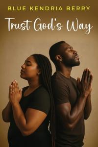 Trust God's Way
