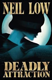 Deadly Attraction