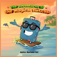 The adventures of the magical suitcase