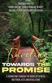 Travelling Towards The Promise