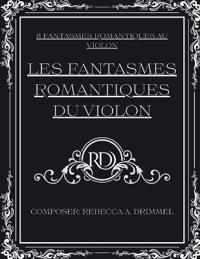 Les fantasmes romantiques du violon