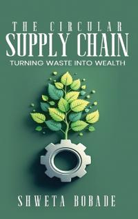 The Circular Supply Chain