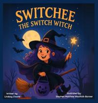 Bokomslag för "Switchee The Switch Witch"