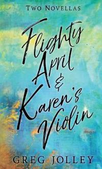 Flighty April & Karen's Violin