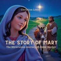 Bokomslag för "The Story of Mary"