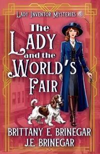The Lady and the World's Fair