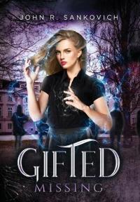 Gifted Missing