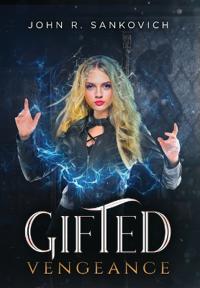 Gifted Vengeance