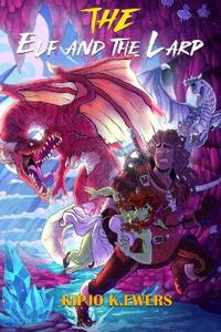 The Elf and the LARP