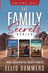 The Family Secrets Series - Volume One